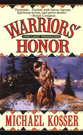 Stock image for Warriors' Honor (The Last Warriors) for sale by Wonder Book