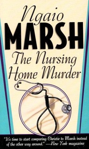 Stock image for The Nursing Home Murder (St. Martin's Dead Letter Mysteries) for sale by HPB-Emerald