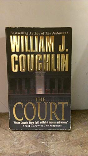 Stock image for The Court (Charley Sloan Courtroom Thrillers) for sale by SecondSale