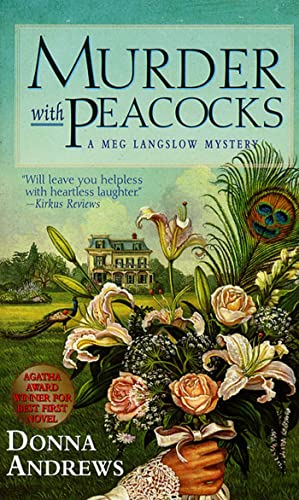 Stock image for Murder with Peacocks (Meg Langslow Mysteries) for sale by SecondSale