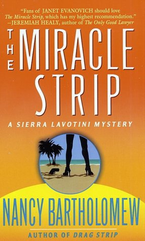 9780312970956: The Miracle Strip