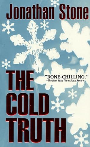 Imagen de archivo de The Cold Truth a la venta por Once Upon A Time Books