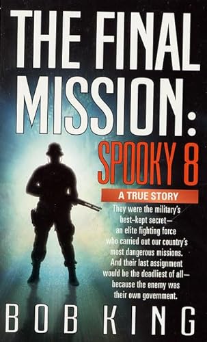 Beispielbild fr The Final Mission : Spooky 8 zum Verkauf von Better World Books