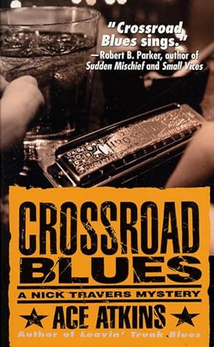 Beispielbild fr Crossroad Blues (Nick Travers) zum Verkauf von BooksRun