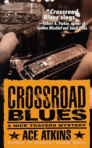 9780312971922: Crossroad Blues (Nick Travers)