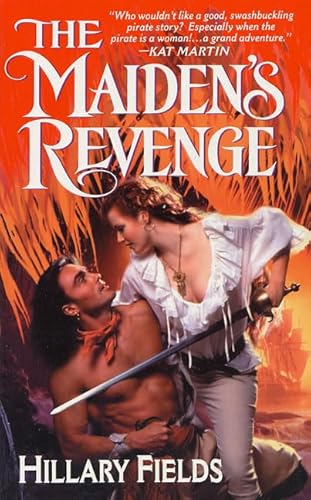 The Maiden's Revenge - Fields, Hillary