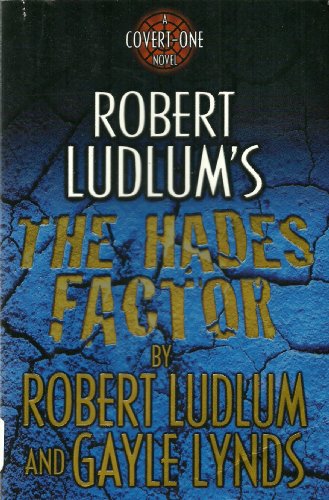9780312973056: The Hades Factor (Covert-one)