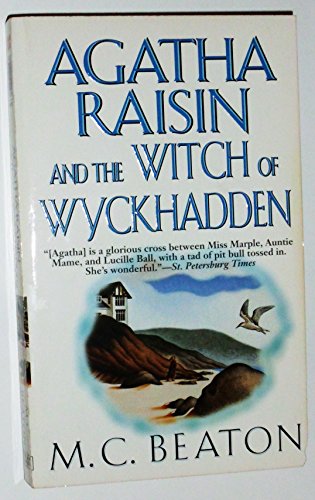 Beispielbild fr Agatha Raisin and the Witch of Wyckhadden (Agatha Raisin Mysteries, No. 9) zum Verkauf von SecondSale