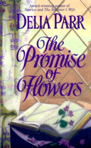 Imagen de archivo de The Promise of Flowers a la venta por HPB-Diamond