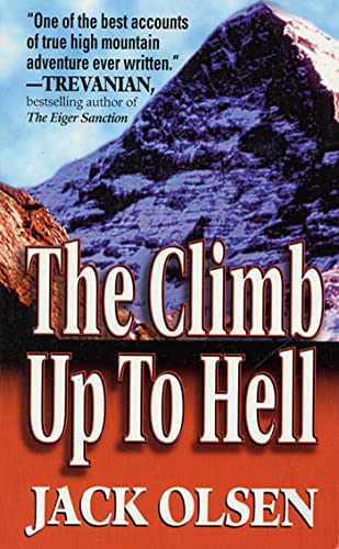 Imagen de archivo de The Climb Up to Hell a la venta por ThriftBooks-Phoenix