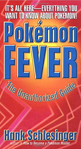 Stock image for Pokemon Fever: The Unauthorized Guide for sale by ThriftBooks-Atlanta