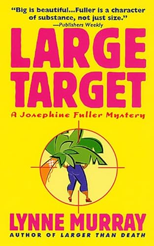 Beispielbild fr Large Target: A Josephine Fuller Mystery zum Verkauf von HPB-Diamond