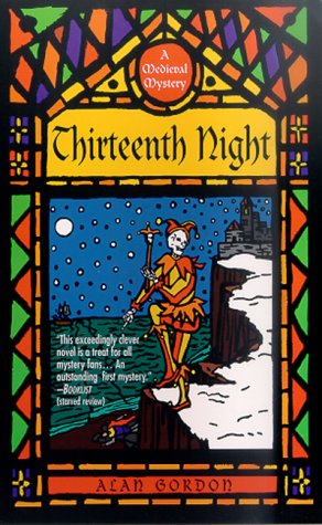 Beispielbild fr Thirteenth Night: A Medieval Mystery (Fools' Guild Mysteries) zum Verkauf von Wonder Book