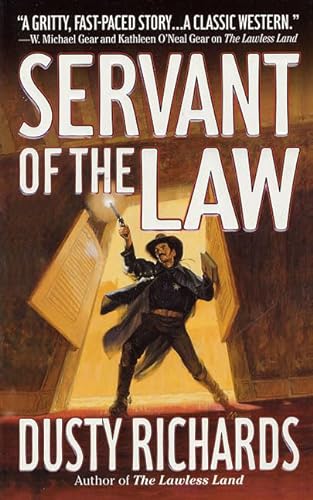 9780312976873: Servant of the Law: 2 (Territorial Marshal S.)