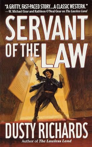 Servant of the Law (9780312976873) by Richards, Dusty