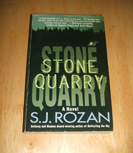 Imagen de archivo de Stone Quarry: A Bill Smith/Lydia Chin Novel (Bill Smith/Lydia Chin Novels) a la venta por HPB-Emerald