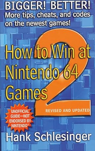 Beispielbild fr How to Win at Nintendo 64 Games (Vol. 2) (How to Win at Nintendo Games Ser., Vol. 2) zum Verkauf von Black and Read Books, Music & Games