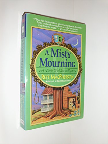 Beispielbild fr A Misty Mourning (Torie O'Shea Mysteries, No. 4) zum Verkauf von BooksRun