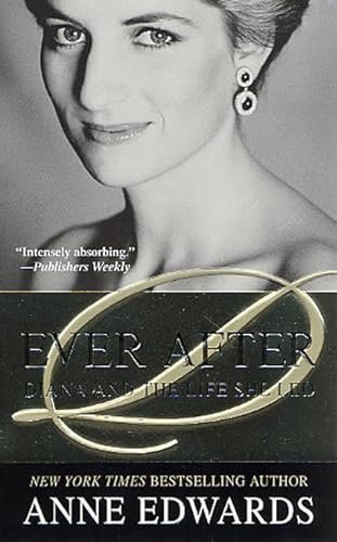 Beispielbild fr Ever After: Diana and the Life She Led zum Verkauf von SecondSale