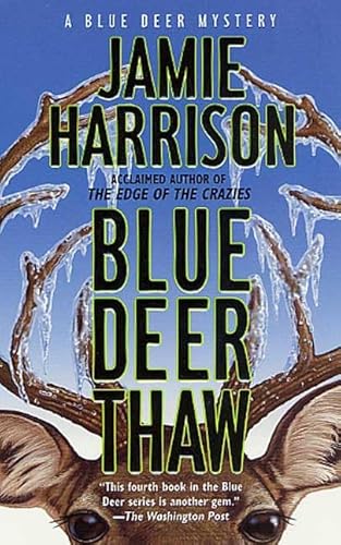 Imagen de archivo de Blue Deer Thaw (Jules Clement Mysteries) a la venta por HPB Inc.