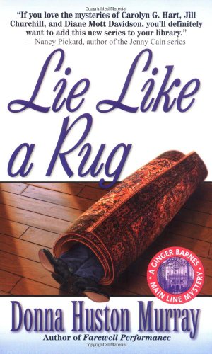 Beispielbild fr Lie Like A Rug (A Ginger Barnes main line mystery) zum Verkauf von Wonder Book