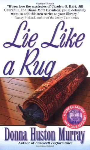 Stock image for Lie Like A Rug (A Ginger Barnes main line mystery) for sale by Wonder Book