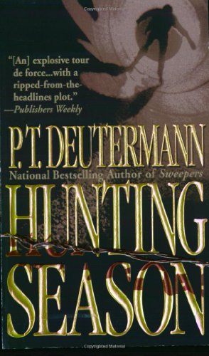 Hunting Season (9780312979065) by Deutermann, P. T.