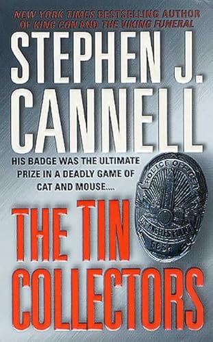 The Tin Collectors: A Novel (Shane Scully Novels) (9780312979515) by Cannell, Stephen J.