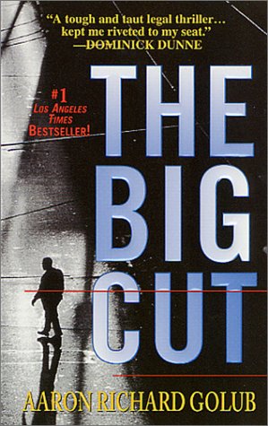 Stock image for The Big Cut: A Novel for sale by HPB-Emerald