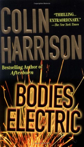 9780312979669: Bodies Electric