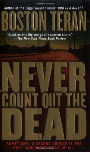 Imagen de archivo de Never Count Out the Dead a la venta por Half Price Books Inc.