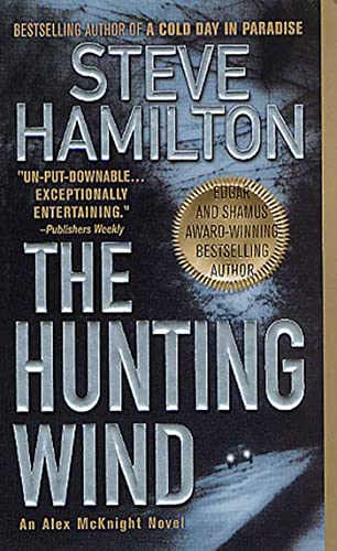 Stock image for The Hunting Wind: An Alex McKnight Mystery (Alex McKnight Novels) for sale by SecondSale