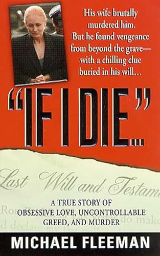 Beispielbild fr If I Die (St. Martin's True Crime Library) zum Verkauf von WorldofBooks