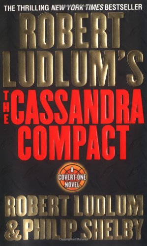 Beispielbild fr The Cassandra Compact (Covert-One, No. 2) zum Verkauf von Wonder Book