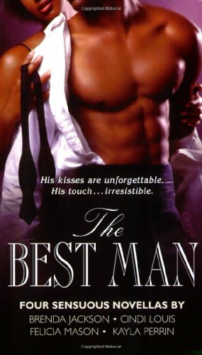 Stock image for The Best Man : Four Sensuous Novellas for sale by Better World Books