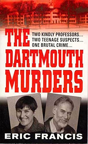 Stock image for The Dartmouth Murders (St. Martin's True Crime Library) for sale by BooksRun