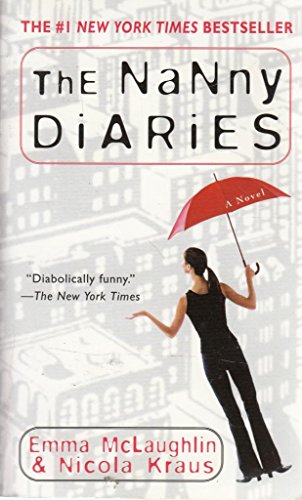 Imagen de archivo de The Nanny Diaries: A Novel a la venta por SecondSale