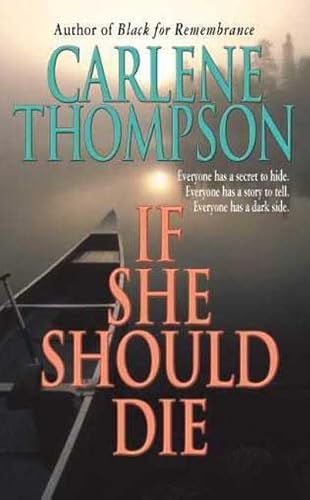 If She Should Die - Thompson, Carlene