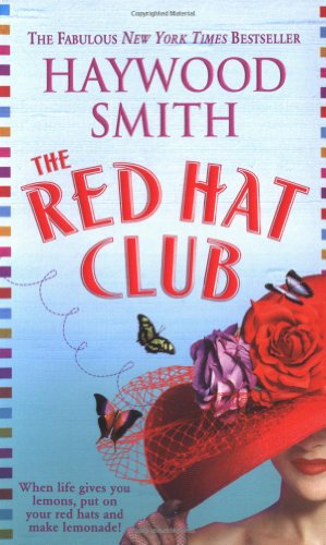 9780312984304: The Red Hat Club