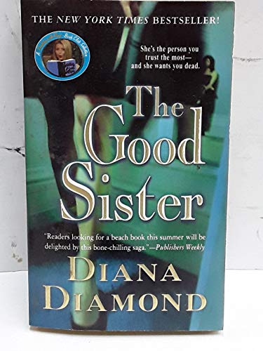 Stock image for The Good Sister for sale by Better World Books: West