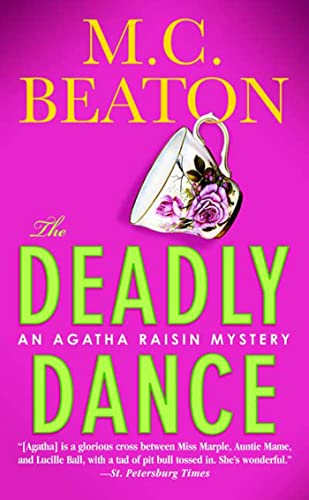 Imagen de archivo de The Deadly Dance (Agatha Raisin Mysteries) a la venta por Brit Books