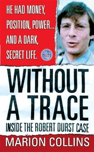 Stock image for Without a Trace (St. Martin's True Crime Library) for sale by SecondSale