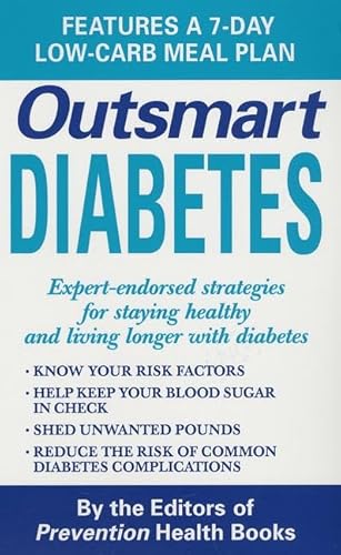 Outsmart Diabetes (9780312988135) by The Editors Of Prevention Health Books