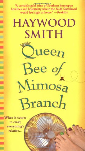 Beispielbild fr Queen Bee of Mimosa Branch: A Novel zum Verkauf von Orion Tech