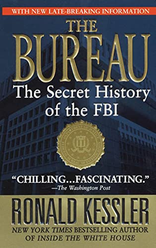 Imagen de archivo de The Bureau: The Secret History of the FBI a la venta por BookHolders