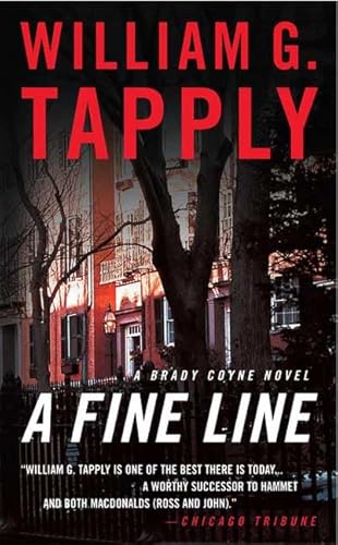 A Fine Line: A Brady Coyne Novel (Brady Coyne Novels) (9780312989781) by Tapply, William G.