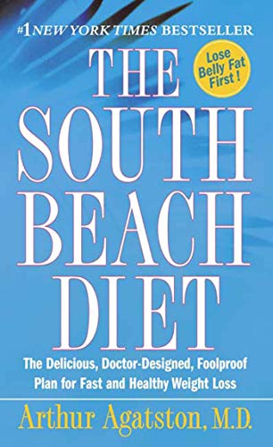 Beispielbild für The South Beach Diet: The Delicious, Doctor-Designed, Foolproof Plan for Fast and Healthy Weight Loss zum Verkauf von WorldofBooks
