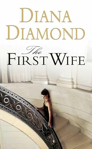 9780312993337: The First Wife