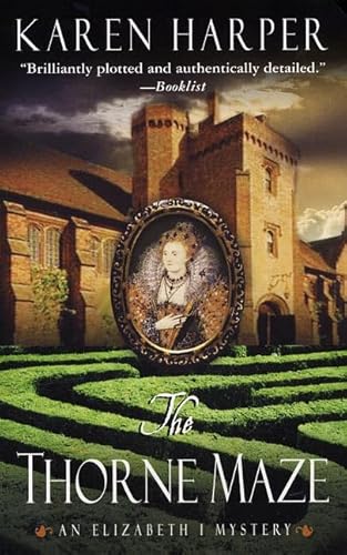 9780312993498: The Thorne Maze (Elizabeth I Mysteries, Book 5)