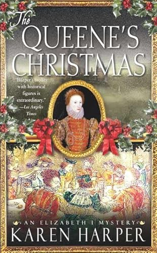 Stock image for The Queene's Christmas (Elizabeth I Mysteries, Book 6) for sale by Your Online Bookstore